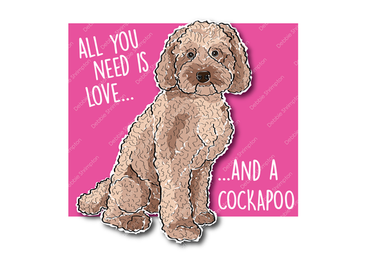 All you need is love and a Cockapoo Illustration